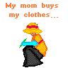 My Mom Buys My Clothes