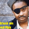 Knock em out Rick