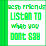 Best Friends Listen