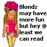 Blondz May Have More Fun