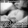Fall Asleep With You