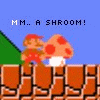 MM.. A Shroom