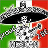 Proud 2 Be Mexican