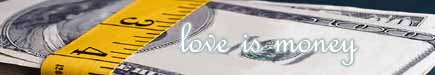 Love is Money