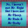 haven't met mr right