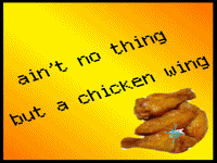 no thing but a chicken wing