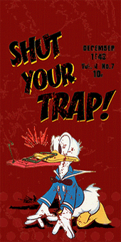 shut your trap!