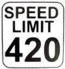 Speed limit 420