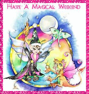Have a Magical Weekend