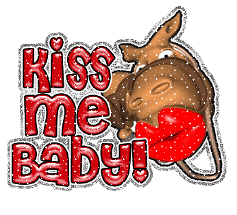 Kiss me baby!