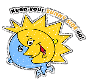 Keep your sunny side up!