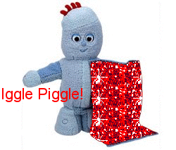 Iggle Piggle!