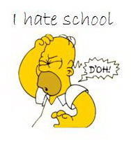 i hate school