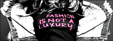 Fashion Is Not A Luxury