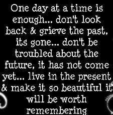 live in the present and make it so beautiful it will be worth remembering 