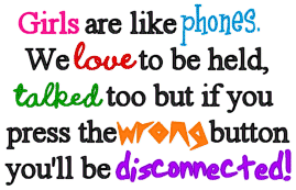 Girls Are Like Phones