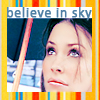 belive in sky