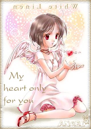 My heart only for you