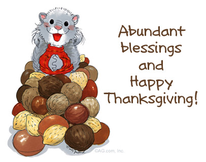 Abundant blessings and Happy Thanksgiving!