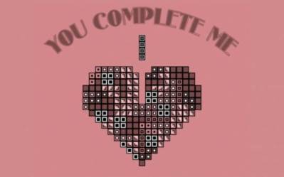 You complete me I Love