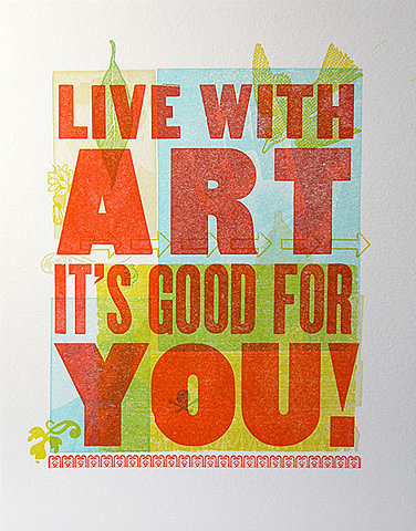 Live with art it's good for you!