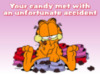 Your candy met with an unfortunate accident