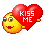 Kiss me