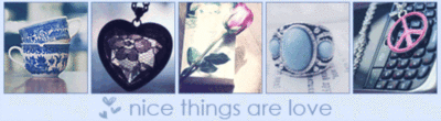 Nice things are love