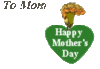 To Mom: Happy Mother's Day