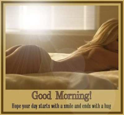 Good Morning! Hope your day starts with a smile and ends with a hug
