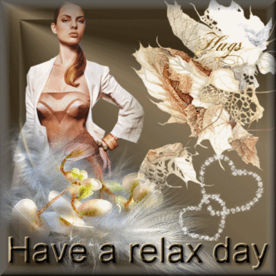 Have a relax day