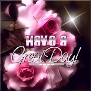 Have a great day!