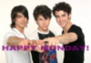 HAPPY MONDAY! Jonas Brothers