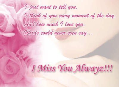 I miss you alwayz!!!