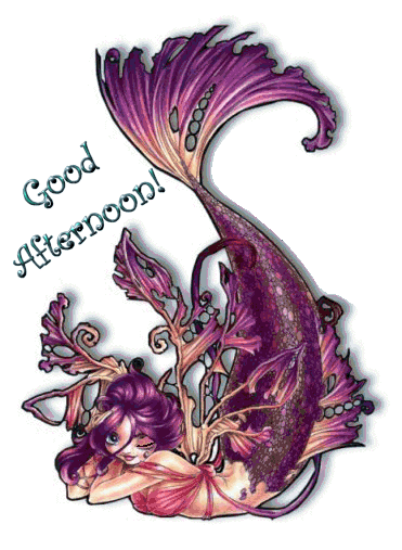 Good Afternoon Mermaid