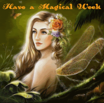 Have a Magical Week Sexy Fairy