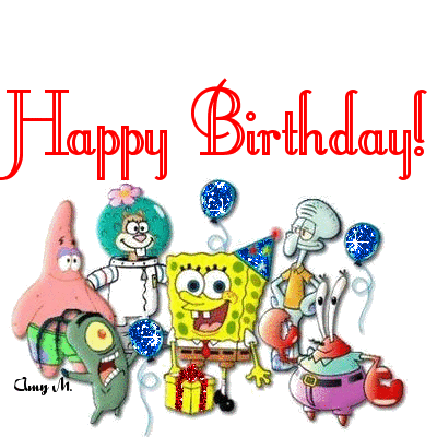 Happy Birthday! -- Sponge Bob