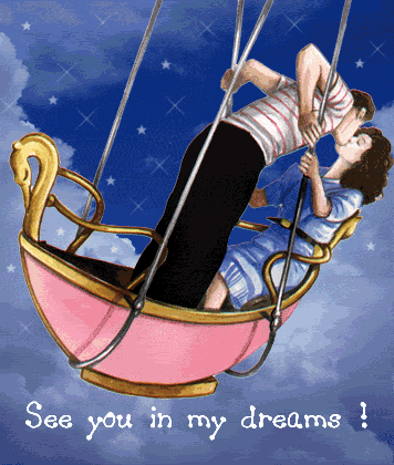See you in my dreams! Kiss