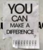 YOU CAN MAKE A DIFFERENCE I WILL