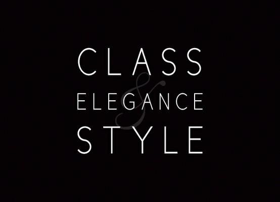 Class Elegance Style