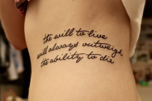 The will to live will always outweigh the ability to die