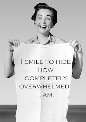 I smile to hide how completely overwhelmed I am.