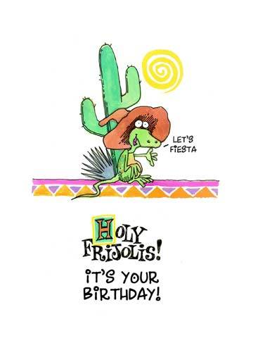 Let's Fiesta Holy Frijolis! It's your Birthday!