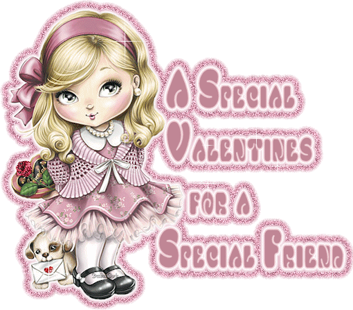 A Special Valentines for a Special Friend