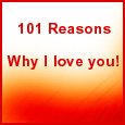 101 Reasons Why I Love You