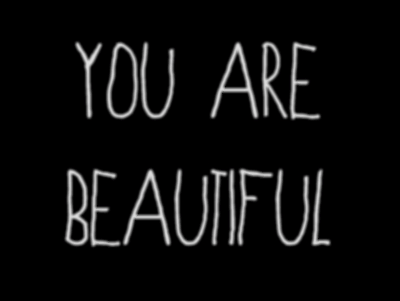 Résultat d’images pour message annimé "you are beautiful"