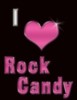 I love Rock Candy