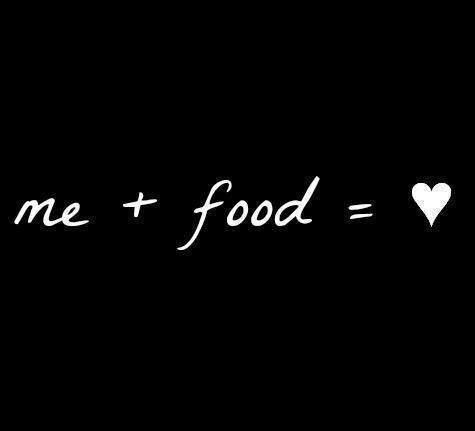 Me + Food = Love