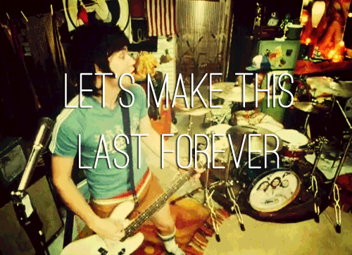Let's make this last forever