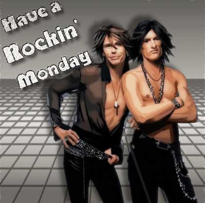 Have a Rockin' Monday
